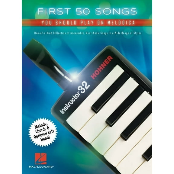 First 50 Songs You Should Play on Melodica, (Paperback)