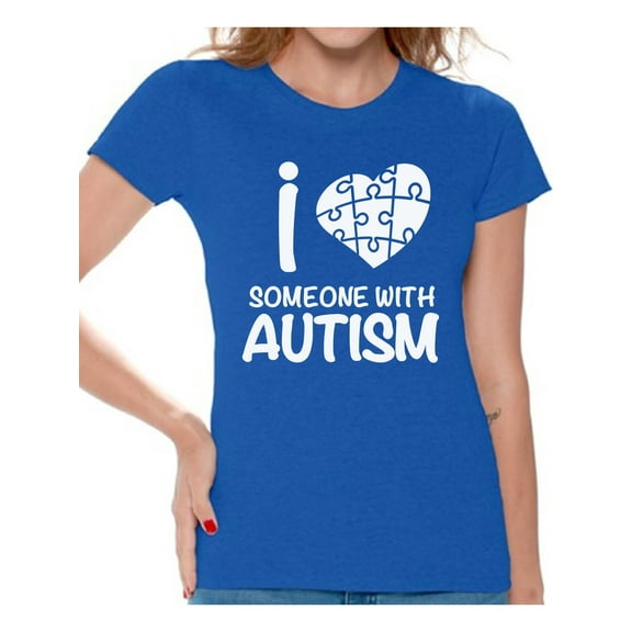 Awkward Styles I Love Someone with Autism Shirt Women's Autism Awareness T-shirt Women Autism Awareness Shirts Women's Autism T Shirt Autism Awareness Gifts for Her Autistic Pride Gifts