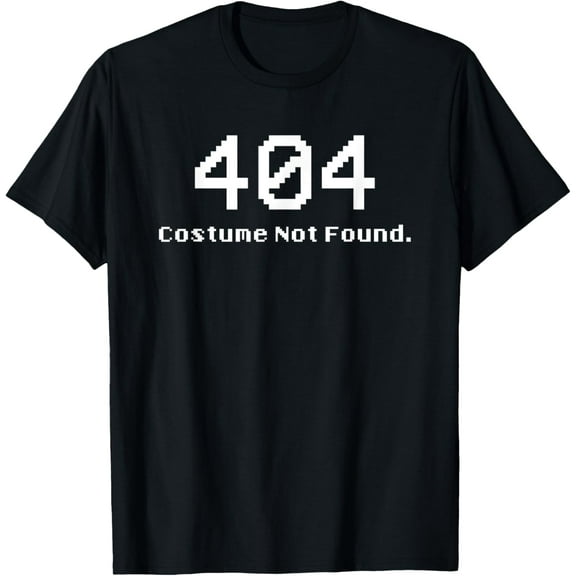 Halloween Costume For Computer Geeks Or Developers - 404 Funny Creative Graphic T-Shirt