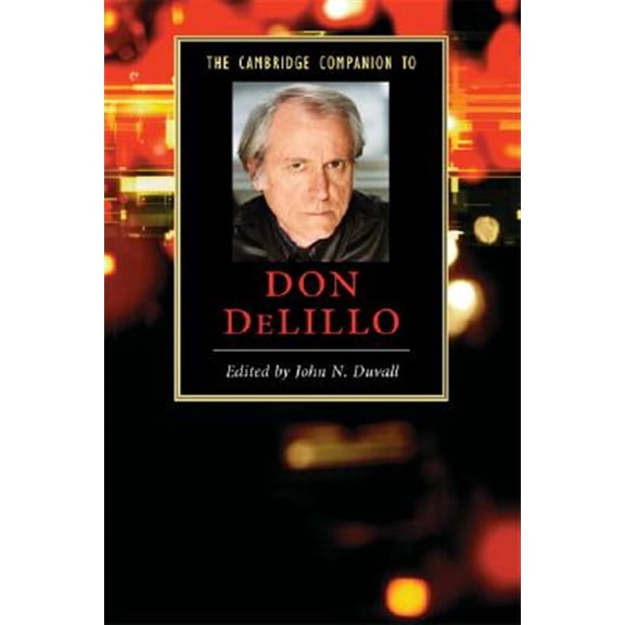 Pre-Owned The Cambridge Companion to Don Delillo (Paperback) 0521690897 9780521690898