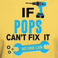 thumbnail image 3 of CafePress - If Pops Can't Fix It No One Can T Shirt - Men's Classic Graphic T-Shirt, 3 of 4