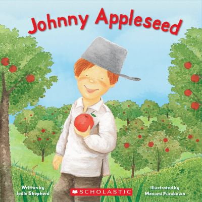 Pre-Owned Johnny Appleseed (Paperback) 0545223067 9780545223065