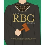 HARDIE GRANT BOOKS Pocket RBG Wisdom : Supreme Quotes and Inspired Musings from Ruth Bader Ginsburg (Hardcover)