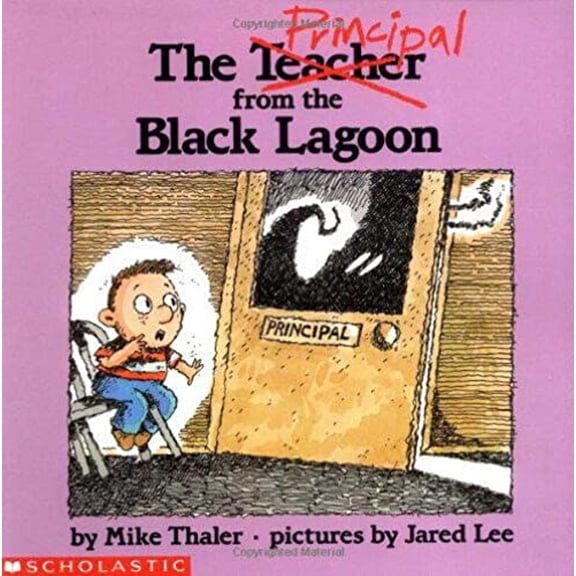 Pre-Owned The Principal From The Black Lagoon (Paperback) 0590457829 9780590457828