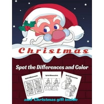 Christmas Spot the Differences and Color: Fun Children's Christmas Gift or Present for Toddlers and Kids. Activity book search and find for Kids ages 4-8 (Paperback)