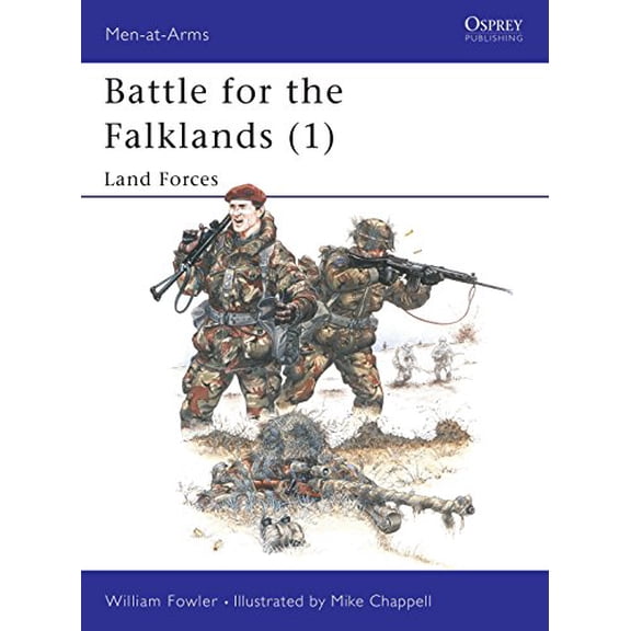 Pre-Owned Battle for the Falklands (1) : Land Forces (Men-At-Arms Series, 133), 9780850454826, 0850454824, Paperback,