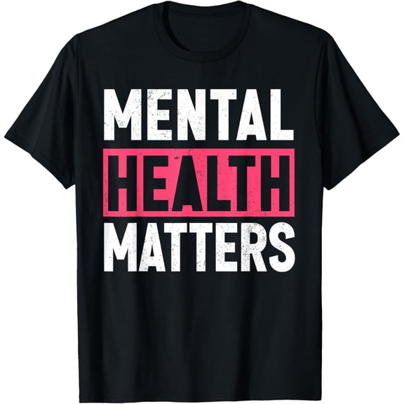 Mens Women Kids Mental Health Matters Awareness T-Shirt