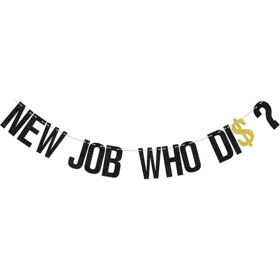 New Job Who Di$？Banner,Congrats New Job Party Decor,Congratulations Quitter,So Long Suckers,Going Away Corporation Farewell Party Decoration Supplies Black Gold