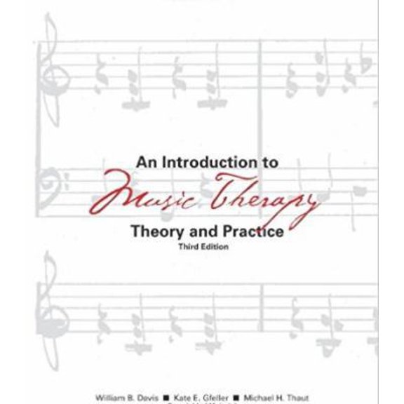 Pre-Owned An Introduction to Music Therapy: Theory and Practice (Paperback) 1884914209 9781884914201