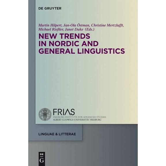 Linguae & Litterae New Trends in Nordic and General Linguistics, Book 42, (Hardcover)