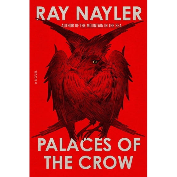 Palaces of the Crow: A Novel (Hardcover)