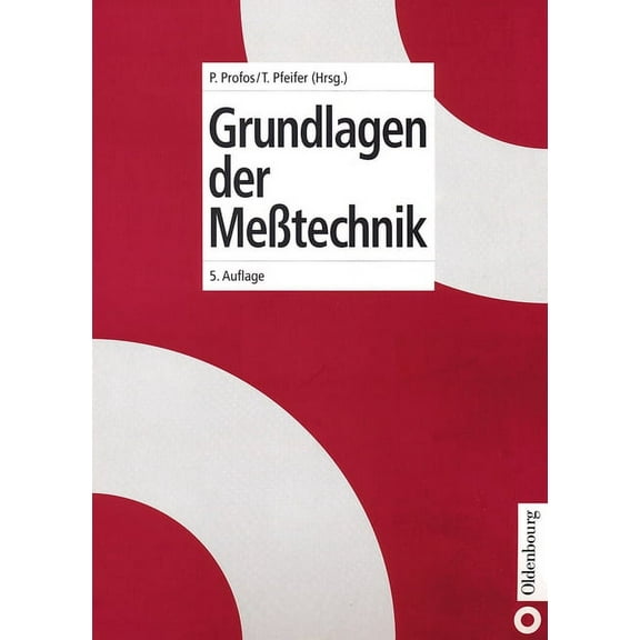Grundlagen Der MeÃtechnik, (Hardcover)