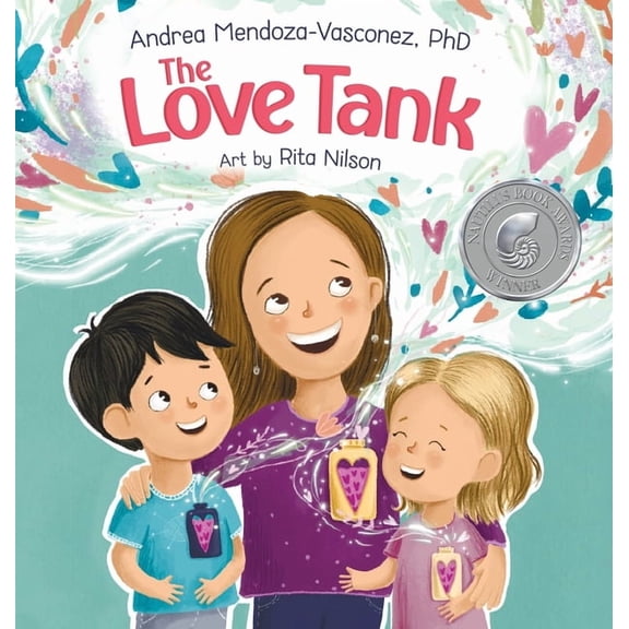 Wholesome Children: Self Awareness The Love Tank: A Book About Empathy, Kindness, and Self-Awareness for Children Ages 4-8, Book 1, (Hardcover)
