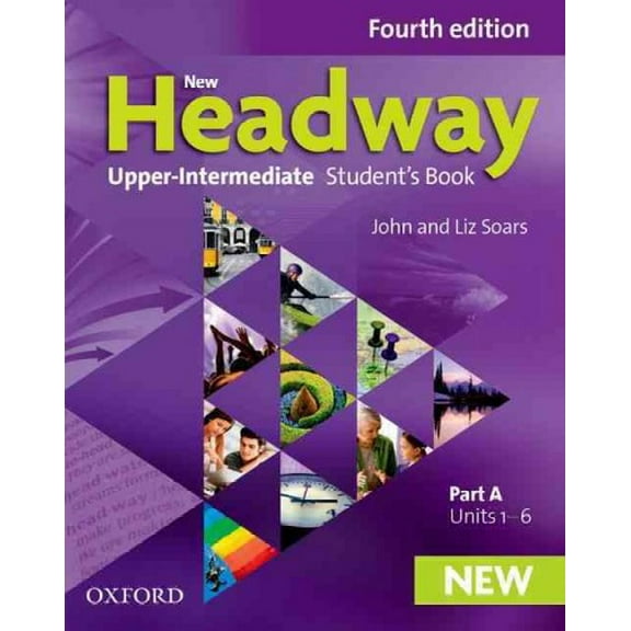 New Headway: Upper-Intermediate: Student's Book A Soars (Paperback)