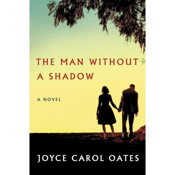 The Man Without a Shadow, (Paperback)