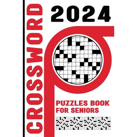 2024 Crossword Puzzles Book For Seniors: Challenging Crossword Puzzles With Solution, (Paperback)