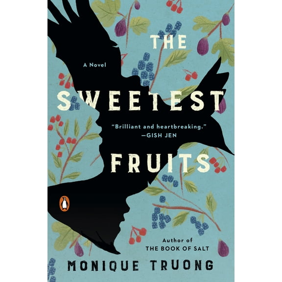 Pre-Owned The Sweetest Fruits : A Novel (Paperback)
