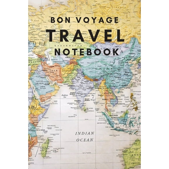 Bon Voyage Travel Notebook: A Journal For Those Who Love To Travel The World, (Paperback)