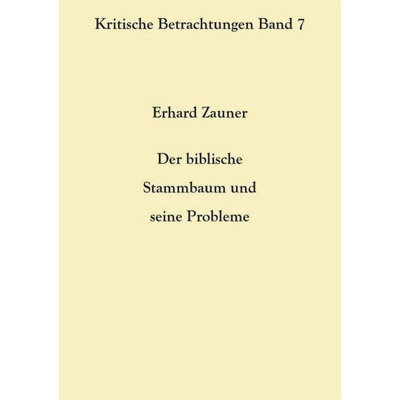 Der biblische Stammbaum und seine Probleme, (Paperback)