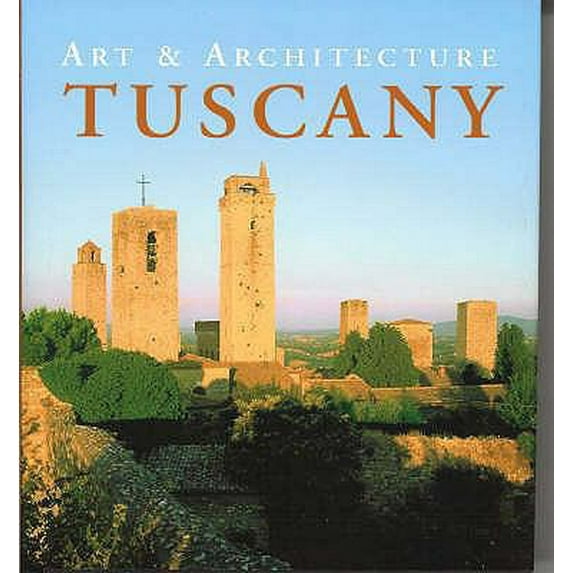 Pre-Owned Art & Architecture Tuscany (Hardcover) 3833114878 9783833114878