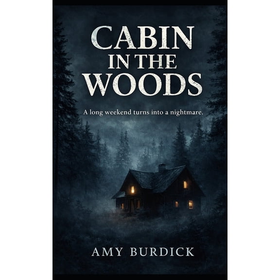 Cabin in the Woods, (Paperback)