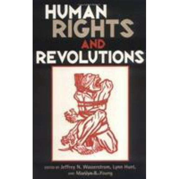 Pre-Owned Human Rights and Revolutions (Paperback) 0847687376 9780847687374