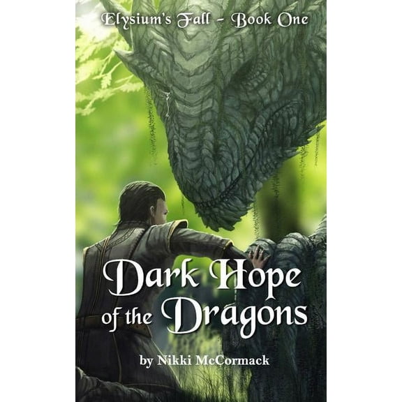 Elysium's Fall Dark Hope of the Dragons, Book 1, (Paperback)
