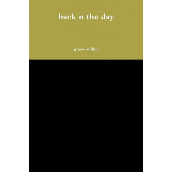 back n the day, (Paperback)