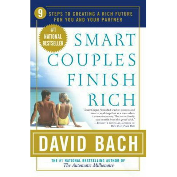 Pre-Owned Smart Couples Finish Rich: 9 Steps to Creating a Rich Future for You and Your Partner (Paperback) 0767904842 9780767904841