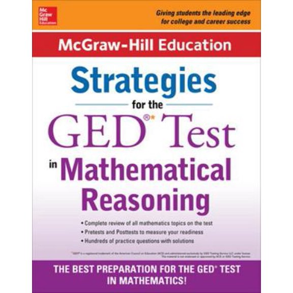 Pre-Owned McGraw-Hill Education Strategies for the GED Test in Mathematical Reasoning (Paperback) 0071840389 9780071840385