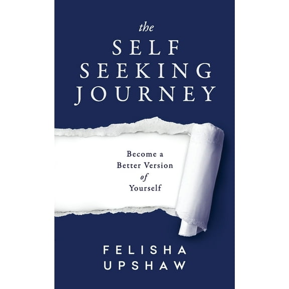 The Self Seeking Journey, (Paperback)
