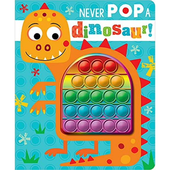 Pre-Owned Never Pop a Dinosaur! Hardcover