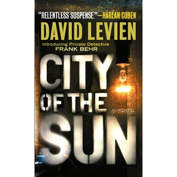 Pre-Owned City of the Sun (Paperback 9780307387202) by David Levien