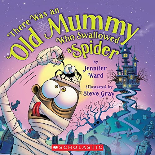 Pre-Owned There Was an Old Mummy Who Swallowed a Spider, 9781338102598, 1338102591, Paperback,