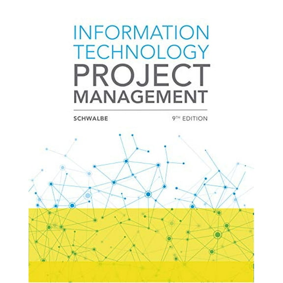 Pre-Owned Information Technology Project Management, 9781337101356, 1337101354, Paperback, 9 edition