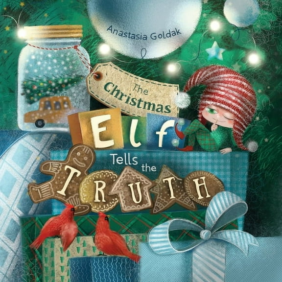 The Christmas Elf Tells the Truth, (Paperback)