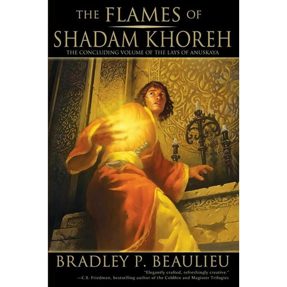 Lays of Anuskaya: The Flames of Shadam Khoreh : The Concluding Volume of The Lays of Anuskaya (Paperback)
