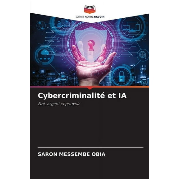 CybercriminalitÃ© et IA, (Paperback)