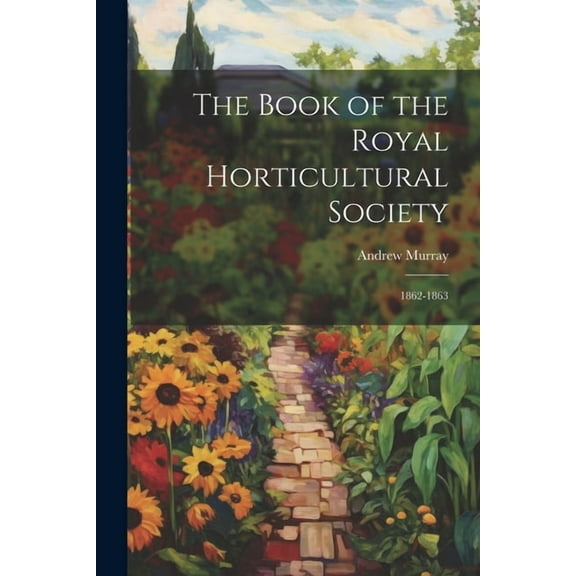 The Book of the Royal Horticultural Society (Paperback)