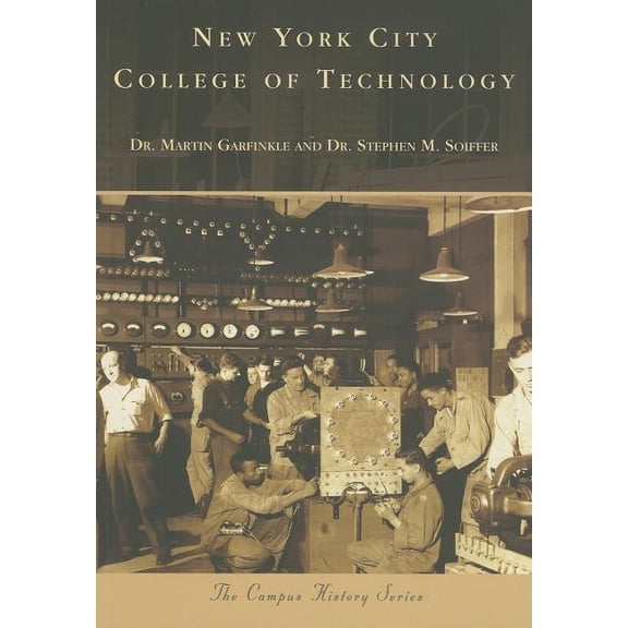 Campus History: New York City College of Technology (Paperback)