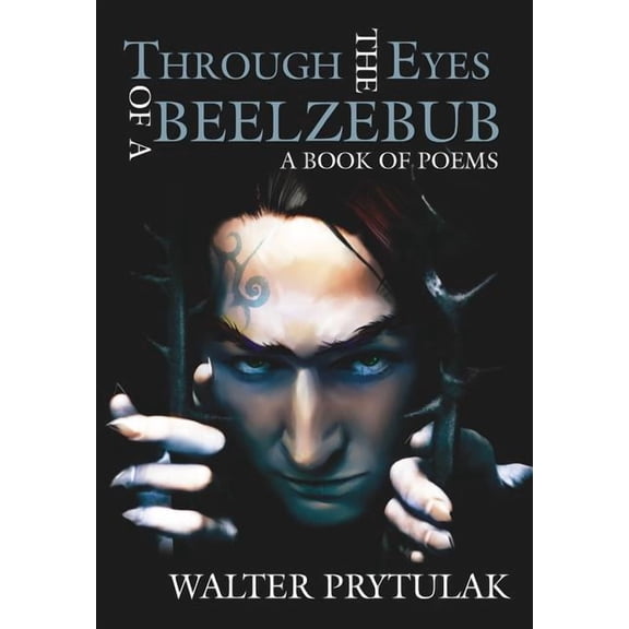 Through the Eyes of a Beelzebub: a Book
