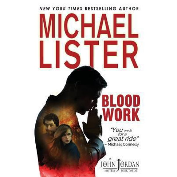 Pre-Owned Blood Work: a John Jordan Mystery (Paperback) 1888146699 9781888146691