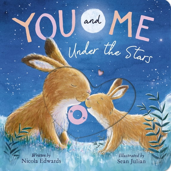 You and Me Under the Stars (Board Book)
