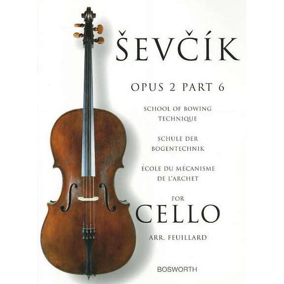 Sevcik for Cello - Opus 2, Part 6: School of Bowing Technique, (Paperback)