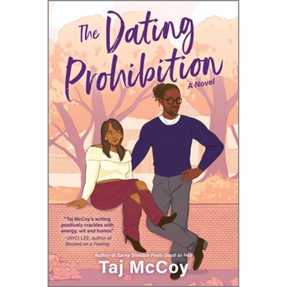 Pre-Owned The Dating Prohibition (Paperback) 0778368580 9780778368588
