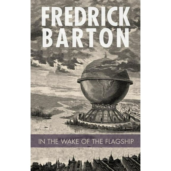 In the Wake of the Flagship (Paperback)