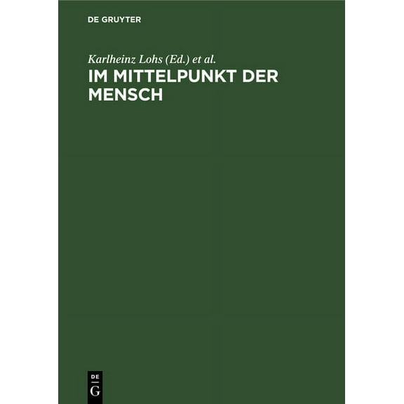 Im Mittelpunkt Der Mensch: Umweltgestaltung - Umweltschutz, (Hardcover)