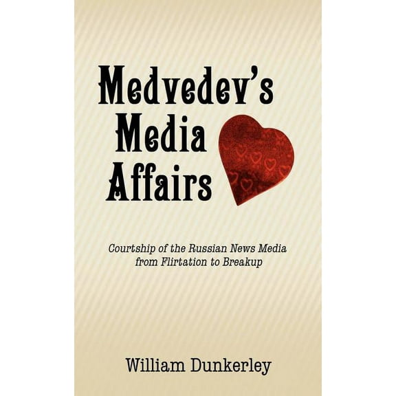 Medvedev's Media Affairs, (Paperback)