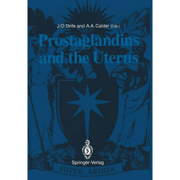 Prostaglandins and the Uterus, (Paperback)