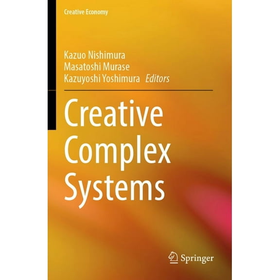 Creative Economy Creative Complex Systems, (Paperback)